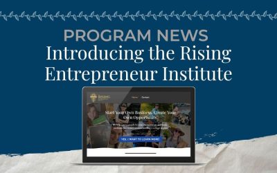 Introducing the Rising Entrepreneur Institute