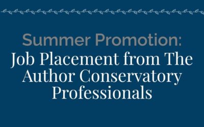 Summer Promotion: Job Placement from The Author Conservatory Professionals
